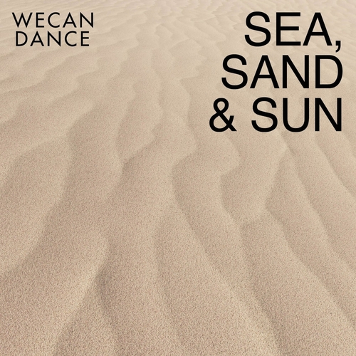 Charlotte & Reinhard, WECANDANCE - Sea, Sand & Sun [zzzcds0689]